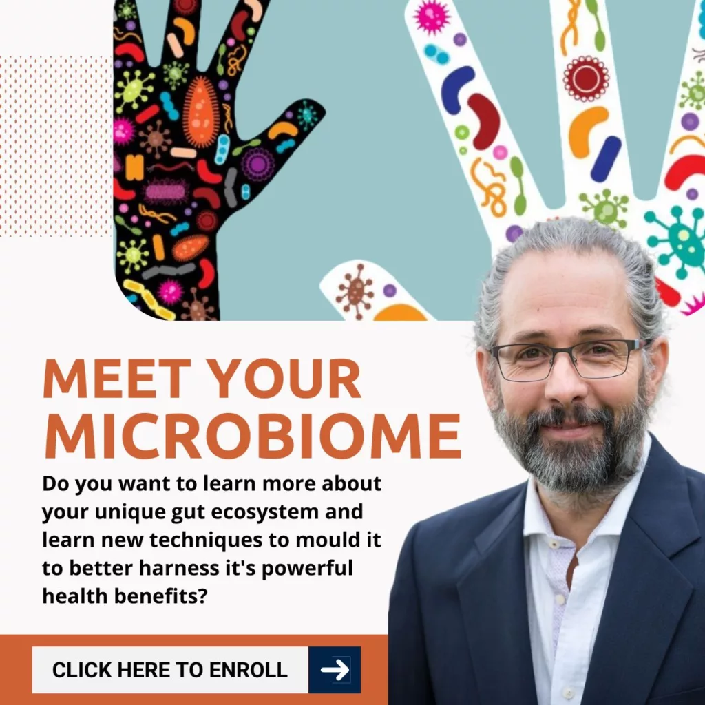 Meet Your Microbiome A 4-Week Course with Dr. Jason Hawrelak