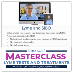 SIBO SOS Masterclass Lyme Dr. Tom Messinger