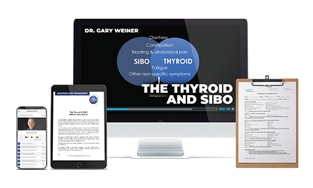 The Thyroid & SIBO​ with Dr. Gary Weiner