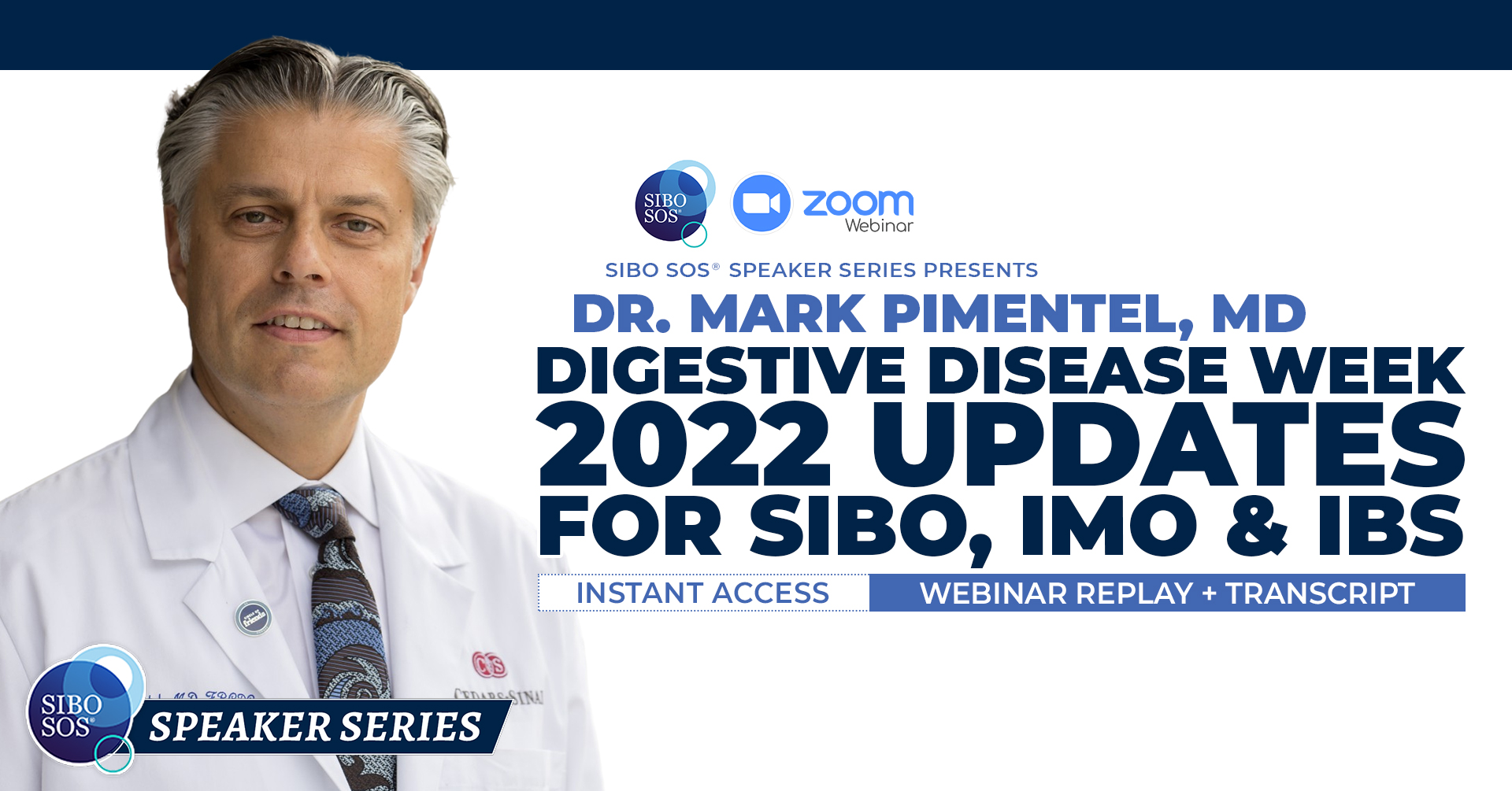 SIBO SOS® Presents Dr. Mark Pimentel SIBO SOS