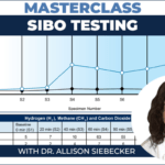 SIBO Testing Masterclass with Dr. Allison Siebecker