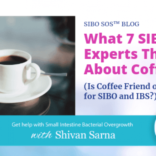 Coffee and SIBO Coffee and SIBO