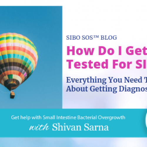 Everything You Need To Know About SIBO Testing Everything You Need To Know About SIBO Testing